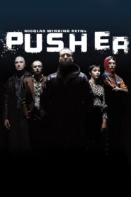 Pusher (1996)