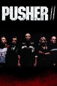 Pusher II (2004)